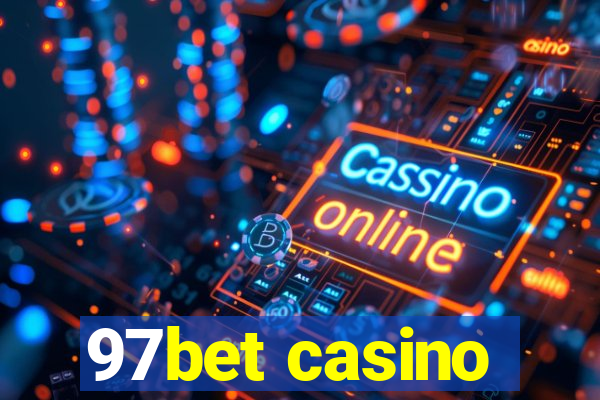 97bet casino